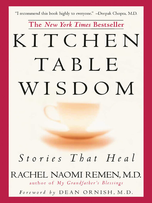 Title details for Kitchen Table Wisdom 10th Anniversary by Rachel Naomi Remen - Wait list
